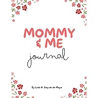 Mommy & Me Journal & Coloring Book
