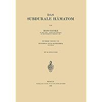 Das subdurale Hämatom (German Edition) Das subdurale Hämatom (German Edition) Paperback
