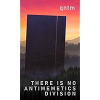 There Is No Antimemetics Division There Is No Antimemetics Division Paperback Kindle Hardcover