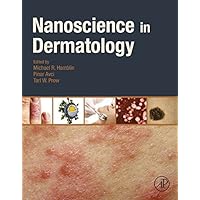 Nanoscience in Dermatology Nanoscience in Dermatology Kindle Paperback