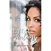 Fatal Jealousy (The Black Widows Book 1) Fatal Jealousy (The Black Widows Book 1) Kindle