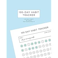 100-Day Habit Tracker: 100 Day Challenge - Goal Setting Progress Tracker - Minimal Habit Tracking Planner - Daily Goal Planner 100-Day Habit Tracker: 100 Day Challenge - Goal Setting Progress Tracker - Minimal Habit Tracking Planner - Daily Goal Planner Paperback