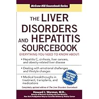 The Liver Disorders and Hepatitis Sourcebook (Sourcebooks) The Liver Disorders and Hepatitis Sourcebook (Sourcebooks) Kindle Paperback