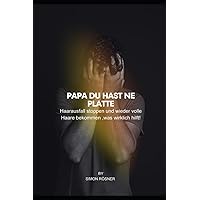 Papa du hast ne Platte (German Edition) Papa du hast ne Platte (German Edition) Paperback