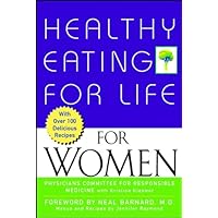 Healthy Eating for Life for Women Healthy Eating for Life for Women Kindle Hardcover Paperback