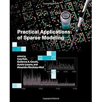 Practical Applications of Sparse Modeling (Neural Information Processing) Practical Applications of Sparse Modeling (Neural Information Processing) Hardcover