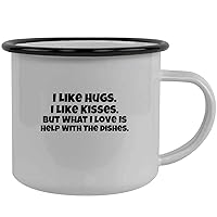 I Like Hugs. I Like Kisses. But What I Love Is Help With The Dishes. - Stainless Steel 12oz Camping Mug, Black
