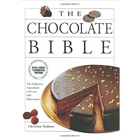 The Chocolate Bible: The Definitive Sourcebook, With Over 600 Illustrations The Chocolate Bible: The Definitive Sourcebook, With Over 600 Illustrations Hardcover