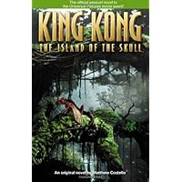 The Island of the Skull (King Kong) The Island of the Skull (King Kong) Mass Market Paperback