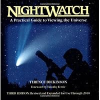 NightWatch: A Practical Guide to Viewing the Universe NightWatch: A Practical Guide to Viewing the Universe Spiral-bound Hardcover