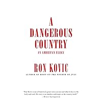 A Dangerous Country: An American Elegy A Dangerous Country: An American Elegy Hardcover Kindle