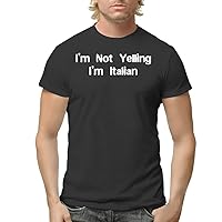 I'm Not Yelling I'm Italian - Men's Adult Short Sleeve T-Shirt