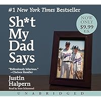 Sh*t My Dad Says Sh*t My Dad Says Hardcover Audible Audiobook Kindle Paperback Audio CD