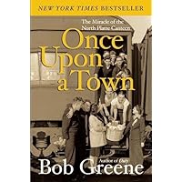 Once Upon a Town: The Miracle of the North Platte Canteen Once Upon a Town: The Miracle of the North Platte Canteen Paperback Kindle Audible Audiobook Hardcover Audio CD