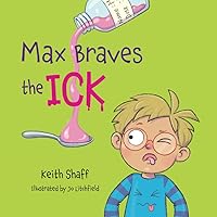 Max Braves the Ick Max Braves the Ick Paperback