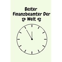 Bester Finanzbeamter Der Welt (German Edition)