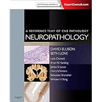 Neuropathology: A Reference Text of CNS Pathology Neuropathology: A Reference Text of CNS Pathology Hardcover