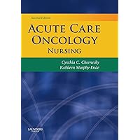 Acute Care Oncology Nursing Acute Care Oncology Nursing Paperback Kindle