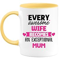 Mug Every Awesome Wife Becomes An Exceptional Mum - Gift Future Mum - Surprise Pregnancy Announcement For Boy/Girl, Baby Birth, Gender Reveal, Baby Shower, Wedding