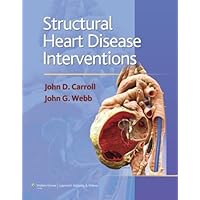 Structural Heart Disease Interventions Structural Heart Disease Interventions Kindle Hardcover