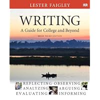 Writing: A Guide for College and Beyond, Brief Edition Writing: A Guide for College and Beyond, Brief Edition eTextbook Hardcover Paperback