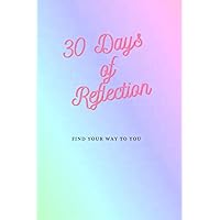 30 Days of Reflextion