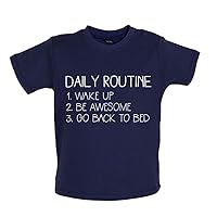 Daily Routine: Wake Up Be Awesome - Organic Baby/Toddler T-Shirt