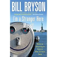 I'm a Stranger Here Myself: Notes on Returning to America After 20 Years Away I'm a Stranger Here Myself: Notes on Returning to America After 20 Years Away Kindle Paperback Audible Audiobook Hardcover Audio CD