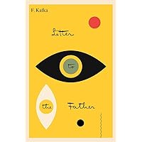 Letter to the Father/Brief an den Vater: Bilingual Edition (The Schocken Kafka Library) Letter to the Father/Brief an den Vater: Bilingual Edition (The Schocken Kafka Library) Paperback Kindle