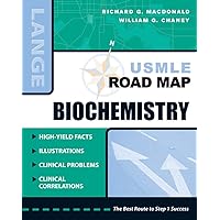 USMLE Road Map Biochemistry (LANGE USMLE Road Maps) USMLE Road Map Biochemistry (LANGE USMLE Road Maps) Paperback Kindle