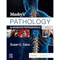 Mosby's Pathology for Massage Professionals Mosby's Pathology for Massage Professionals Paperback Kindle Spiral-bound