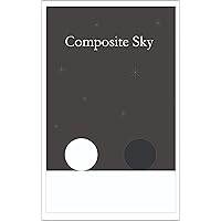 Composite Sky Composite Sky Kindle Paperback