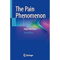 The Pain Phenomenon The Pain Phenomenon Paperback