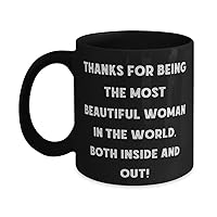 Funny Wife Gifts, Thanks for being the most beautiful woman in the world, both!, Inspirational Valentine's Day 11oz 15oz Mug Gifts For Wife