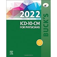 Buck's 2022 ICD-10-CM for Physicians (AMA Physician ICD-10-CM (Spiral)) Buck's 2022 ICD-10-CM for Physicians (AMA Physician ICD-10-CM (Spiral)) Spiral-bound