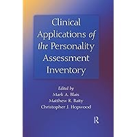 Clinical Applications of the Personality Assessment Inventory Clinical Applications of the Personality Assessment Inventory Paperback Kindle Hardcover