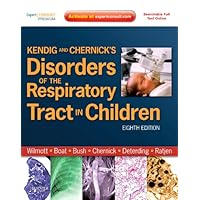 Kendig and Chernick’s Disorders of the Respiratory Tract in Children (Disorders of the Respiratory Tract in Children (Kendig's)) Kendig and Chernick’s Disorders of the Respiratory Tract in Children (Disorders of the Respiratory Tract in Children (Kendig's)) Hardcover