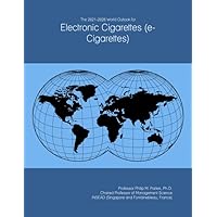 The 2021-2026 World Outlook for Electronic Cigarettes (e-Cigarettes)