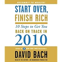 Start Over, Finish Rich: 10 Steps to Get You Back on Track in 2010 Start Over, Finish Rich: 10 Steps to Get You Back on Track in 2010 Paperback Audible Audiobook Kindle Audio CD