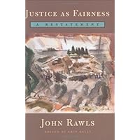 Justice as Fairness: A Restatement by John Rawls (2001-05-16) Justice as Fairness: A Restatement by John Rawls (2001-05-16) Hardcover Paperback
