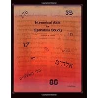 Numerical Aids for Gematria Study - Indexes & Tables Numerical Aids for Gematria Study - Indexes & Tables Paperback