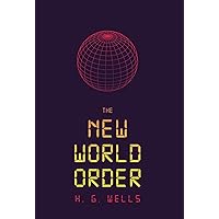 The New World Order The New World Order Hardcover Kindle Paperback