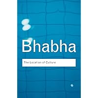 The Location of Culture (Routledge Classics) The Location of Culture (Routledge Classics) Paperback Kindle