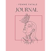 femme fatale journal - christian journal, healing journal for women