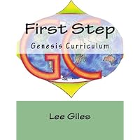 First Step: Genesis Curriculum (Steps Series) First Step: Genesis Curriculum (Steps Series) Paperback