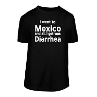 I Went to Mexico and All I Got was Diarrhea - A Nice Men's Short Sleeve T-Shirt Shirt