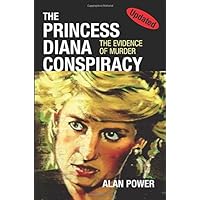 The Princess Diana Conspiracy - 2. Edition The Princess Diana Conspiracy - 2. Edition Hardcover Kindle