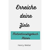 Motivations-Tagebuch (German Edition)