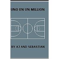 Uno en un millión (Spanish Edition)