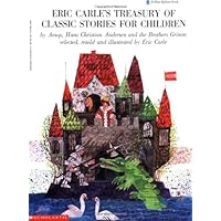 Eric Carle Treasury of Classic Stories for Children (trade/club) (A Blue Ribbon Book) Eric Carle Treasury of Classic Stories for Children (trade/club) (A Blue Ribbon Book) Paperback Hardcover Audio, Cassette